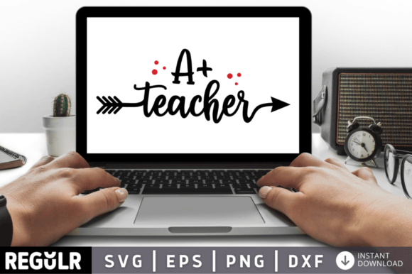 A Teacher SVG Design for Crafts & Graphics