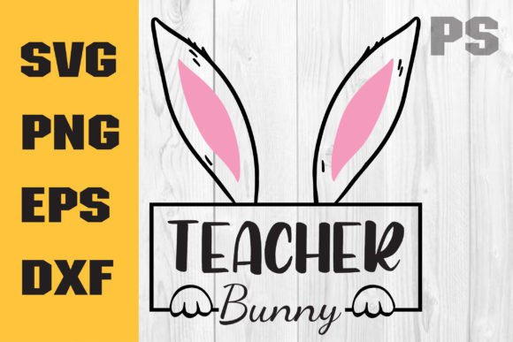 Bunny Teacher SVG: Crafts & Graphics Review