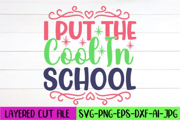 Cool School SVG: Graphics for Crafts