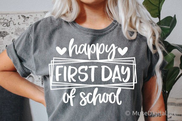 Happy First Day of School SVG: Graphics for Crafts