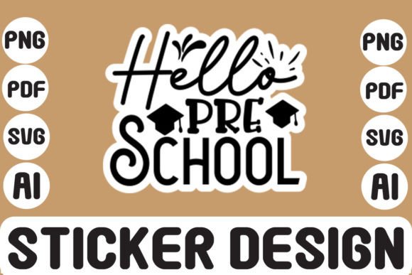 Hello Pre School SVG: Graphics for Crafts