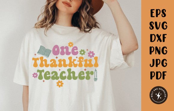 One Thankful Teacher SVG: Graphics for Crafts