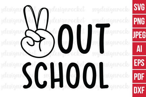 Peace out School Svg: Graphics for Crafts