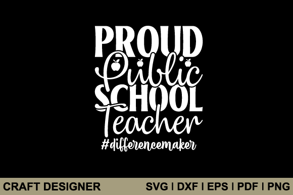 Proud Public School Teacher SVG: Graphics for Crafts