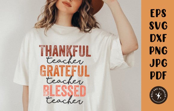 Reviewing the Thankful Grateful Blessed Teacher SVG for Embroidery
